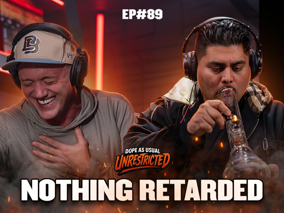 Nothing Retarded! Ep#89