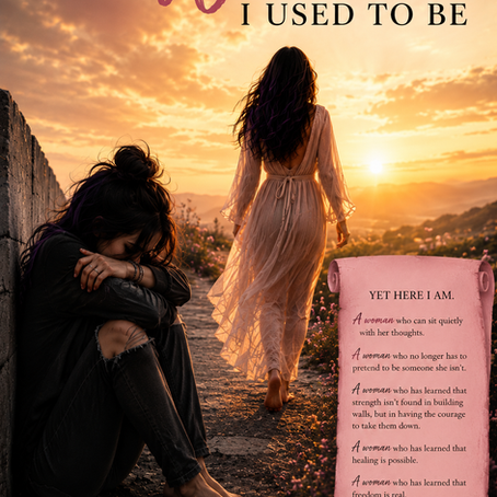 Post 29 – To the Woman I Used to Be