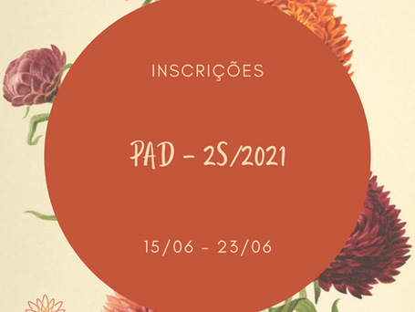 Abertura das inscrições de PAD
