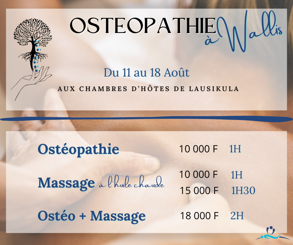 Ostéopathie et massage thaïlandais à Wallis ! Du 11 au 18 août 2025