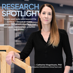 Research Spotlight: Understanding the Person Behind the Patient in  Stroke Rehabilitation