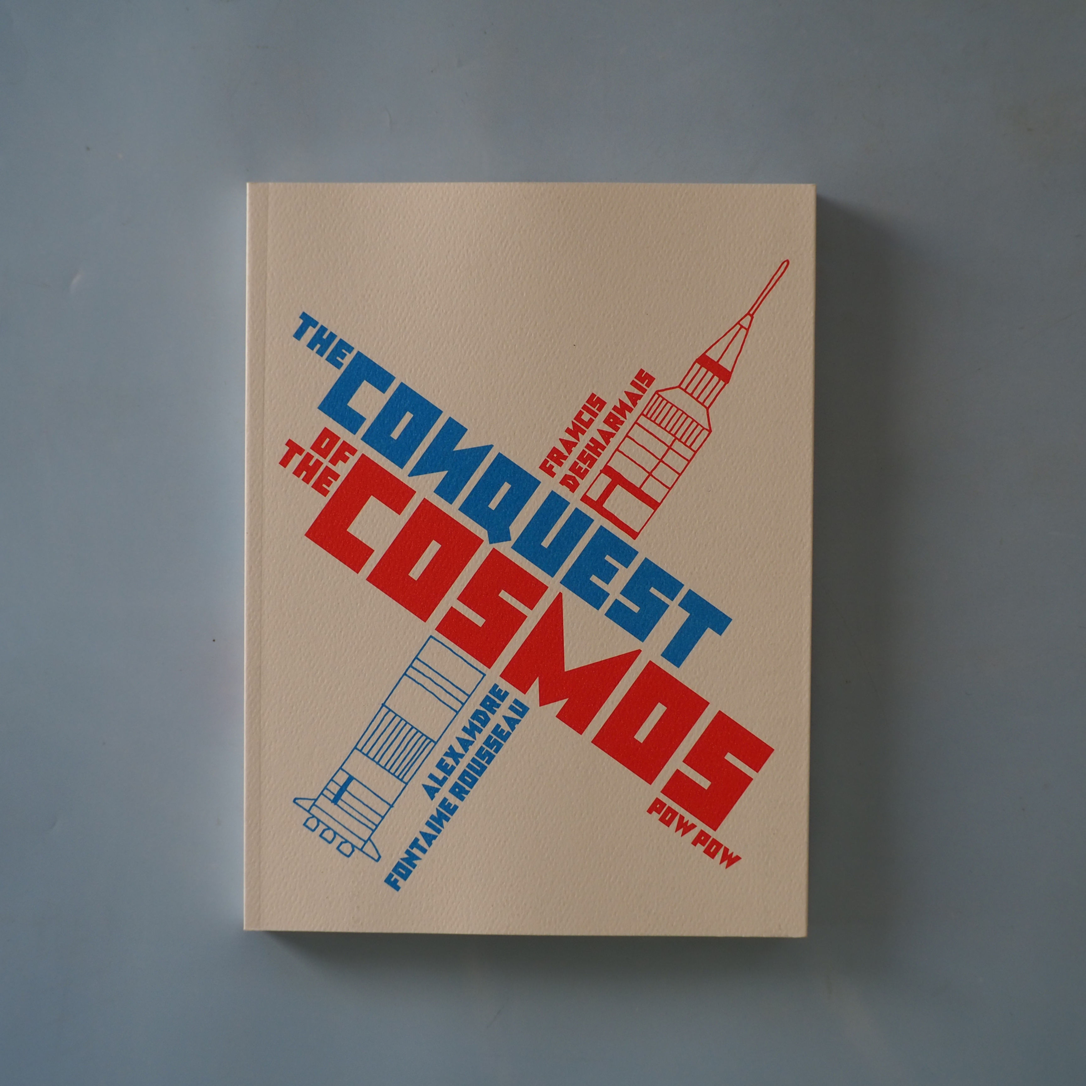 CONQUEST OF THE COSMOS by Alexandre Fontaine Rousseau and Francis Desharnais
