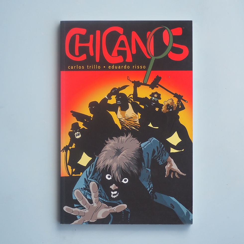 Thumbnail: CHICANOS by Carlos Trillo and Eduardo Risso