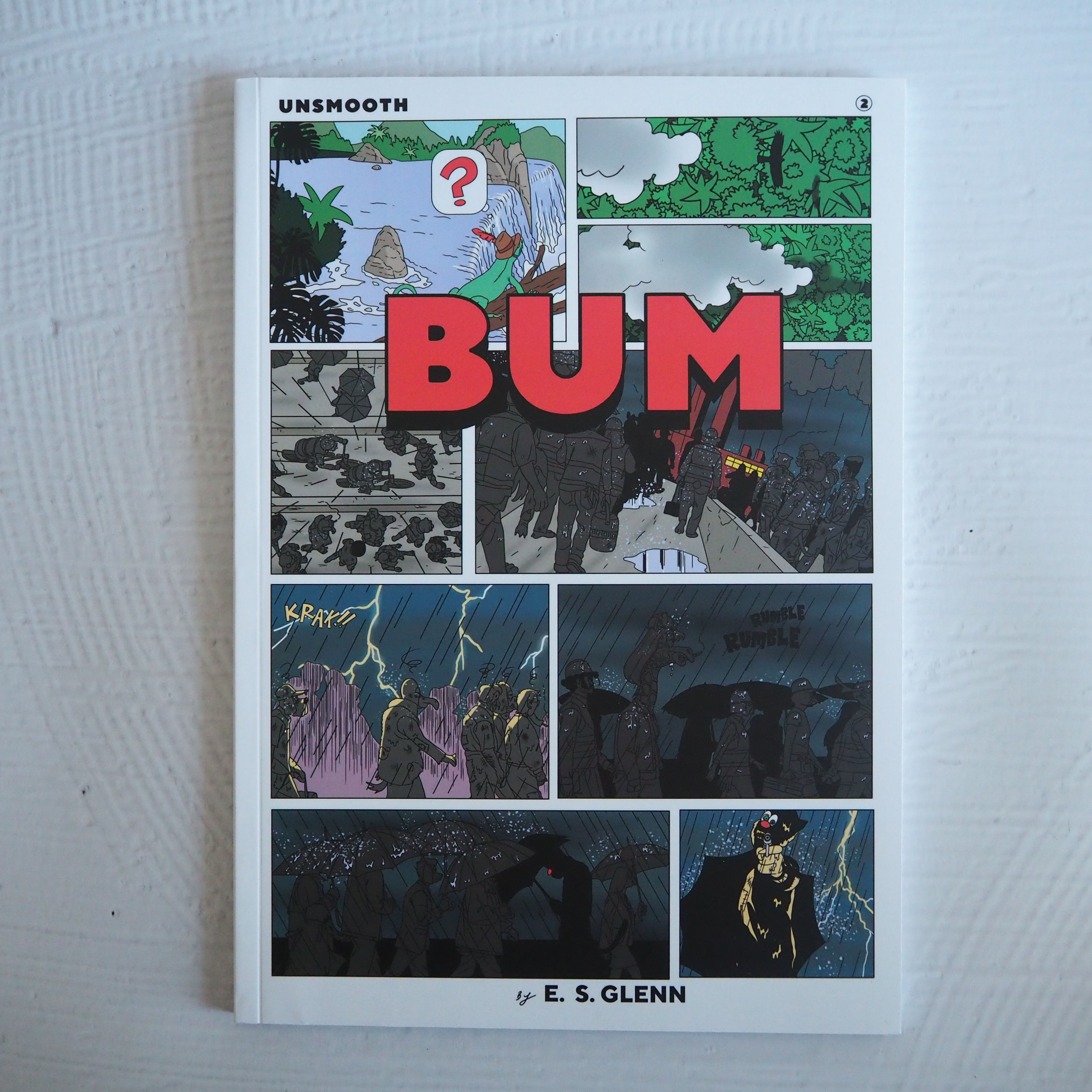 UNSMOOTH #2: BUM by E.S. Glenn