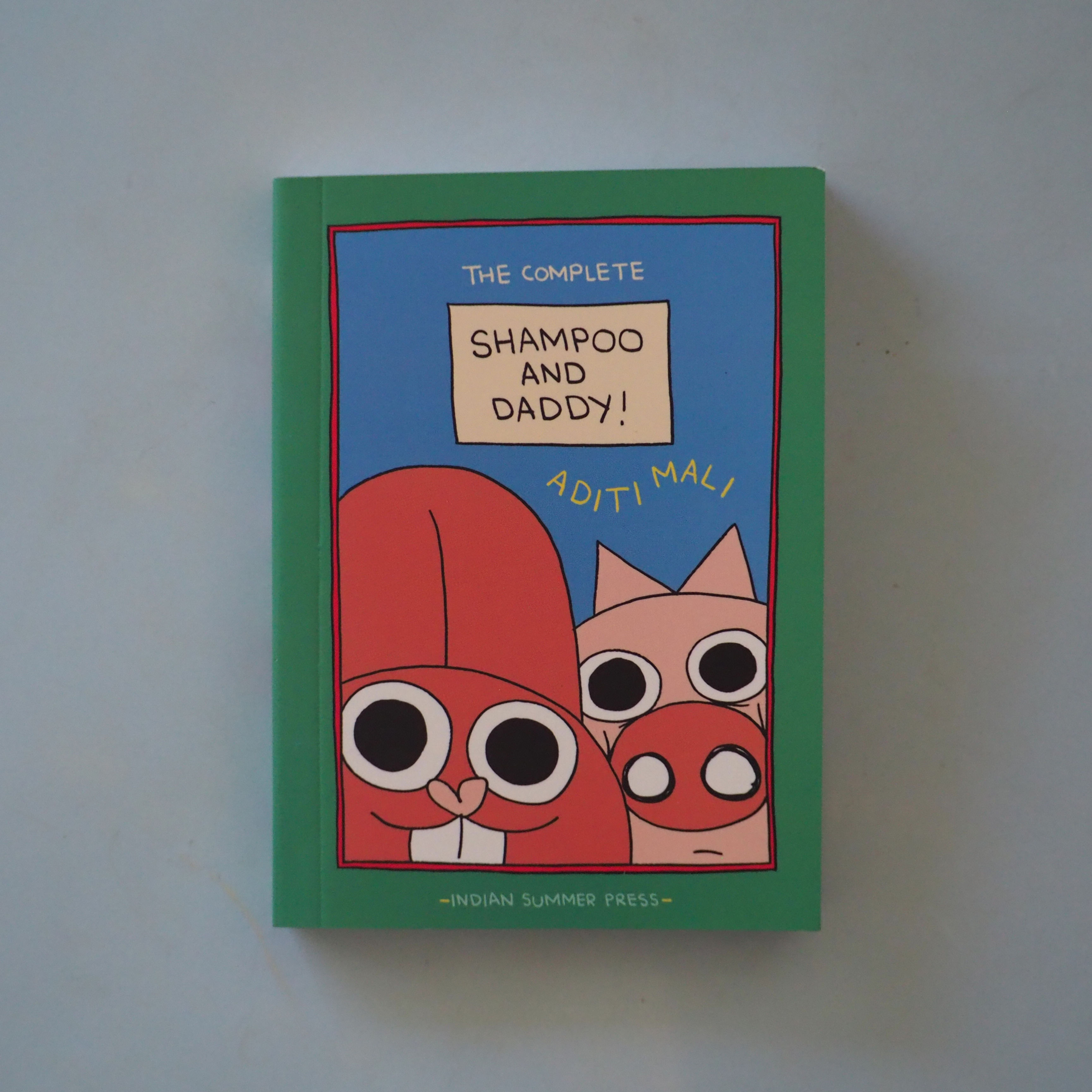 SHAMPOO AND DADDY! by Aditi Mali