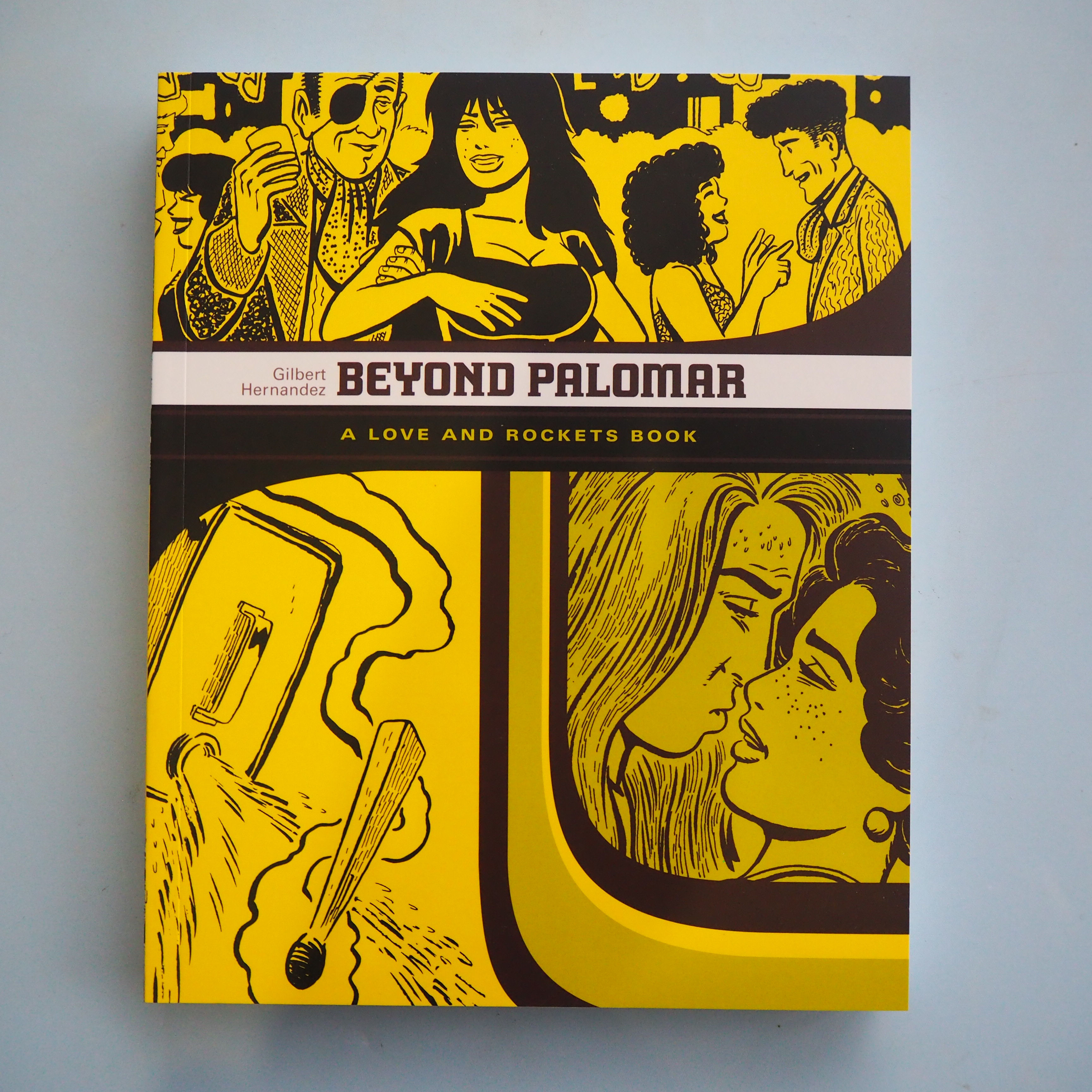 BEYOND PALOMAR by Gilbert Hernandez