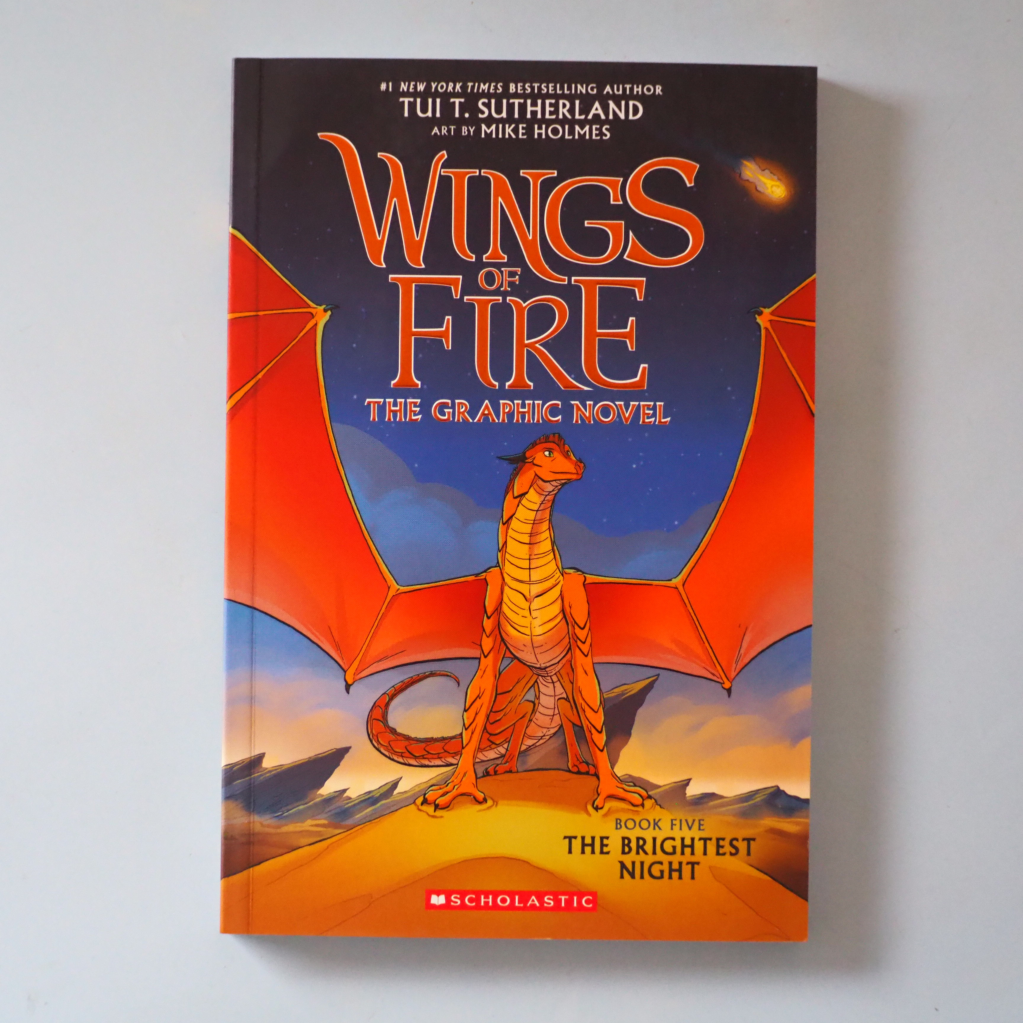 WINGS OF FIRE BOOK FIVE: THE BRIGHTEST NIGHT by Tui T. Sutherland & Mike Holmes