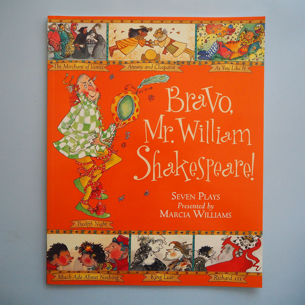Thumbnail: BRAVO, MR. WILLIAM SHAKESPEARE! by Marcia Williams