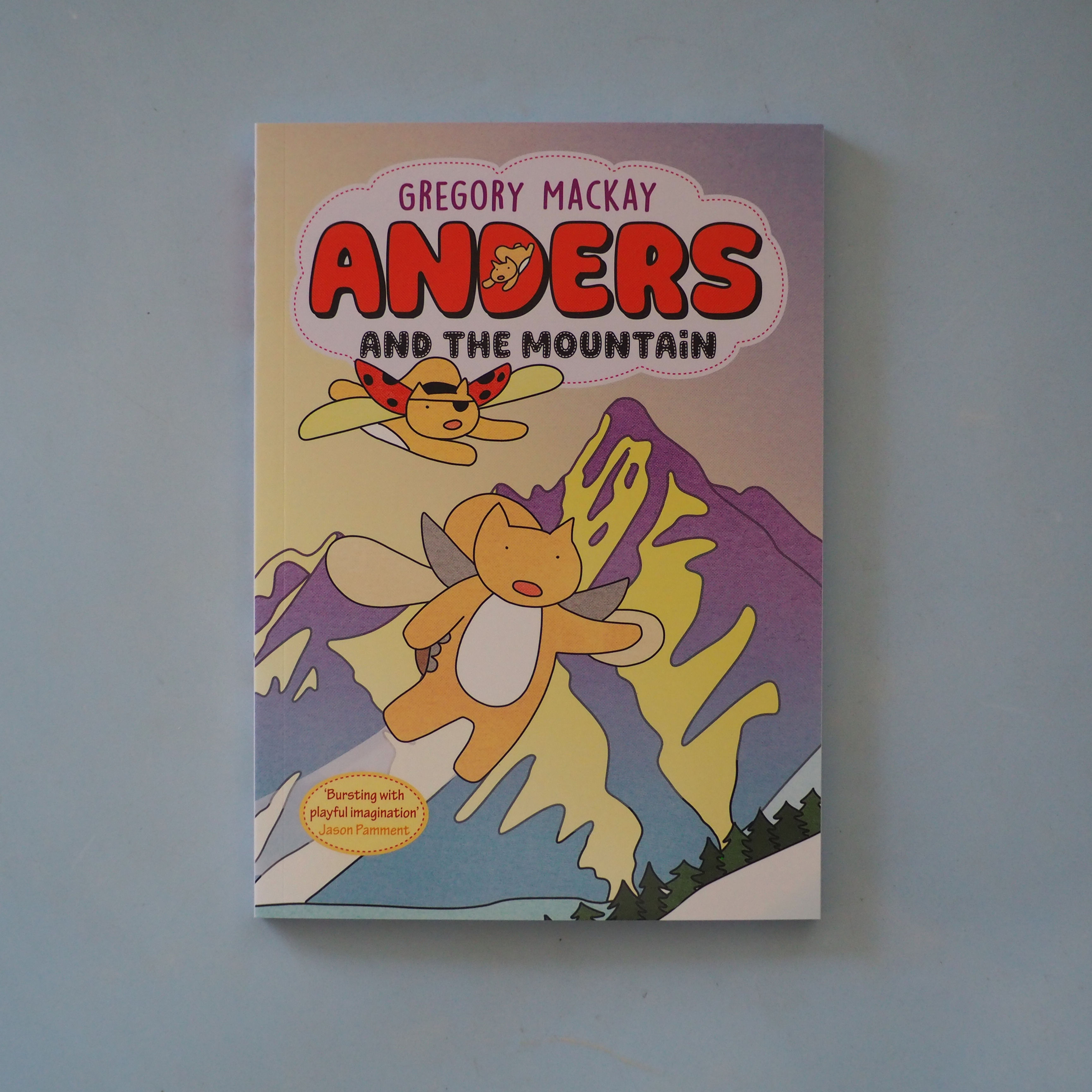 ANDERS 4: ANDERS AND THE MOUNTAIN by Gregory Mackay