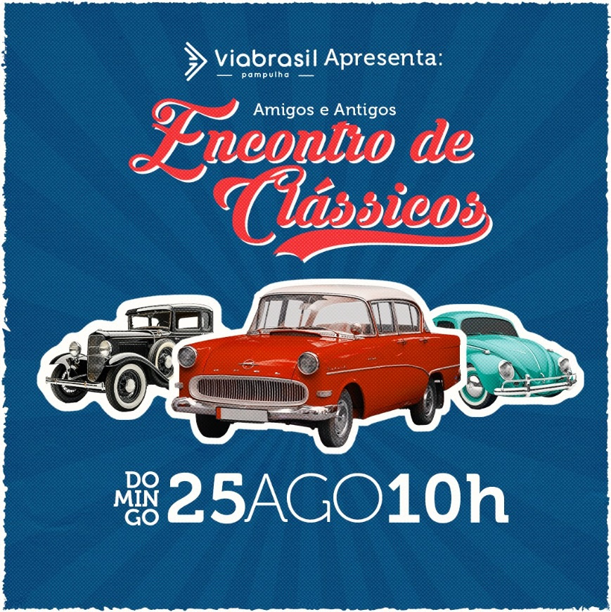 EXPOSIÇÃO DE CARROS CLÁSSICOS, FOODTRUCKS E ROCK: VIABRASIL PAMPULHA SEDIA EVENTO GRATUITO NESTE DOMINGO (25) 