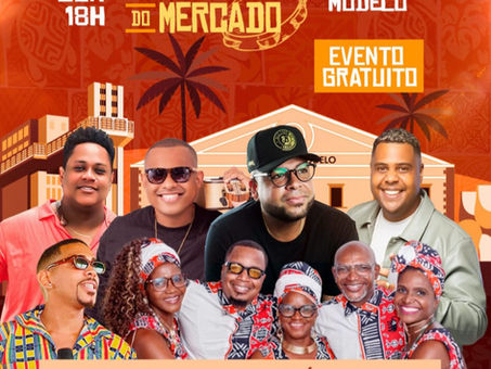 Mercado Modelo recebe edição especial do Samba do Mercado com entrada gratuita