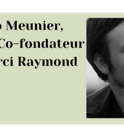 Rencontre avec Hugo Meunier, CEO et Co-fondateur de Merci Raymond