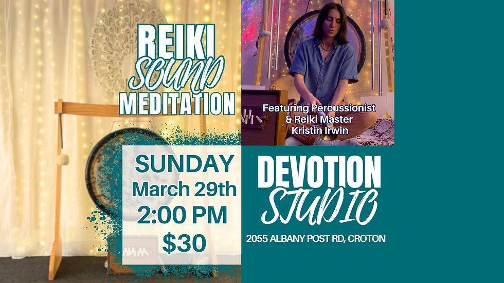 Reiki Sound Meditation (3/29)