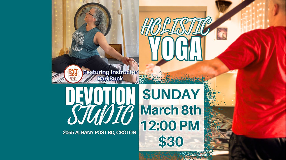 Holistic Yoga with Bari Ruck (3/8)