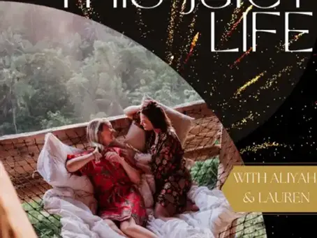 This Juicy Life-  Aliyah O'Brien & Lauren McConnell