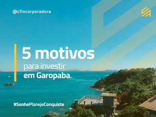 5 motivos para investir em Garopaba