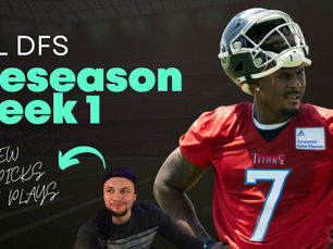NFL Preseason DFS: Week 1 - Slate 2022 Preview + Core/Captain Plays