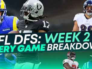 NFL DFS: Full Slate Breakdown - Week 2