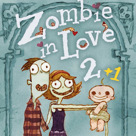 ZOMBIE IN LOVE 2 +1