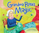 Grandma Rose's Magic.jpeg
