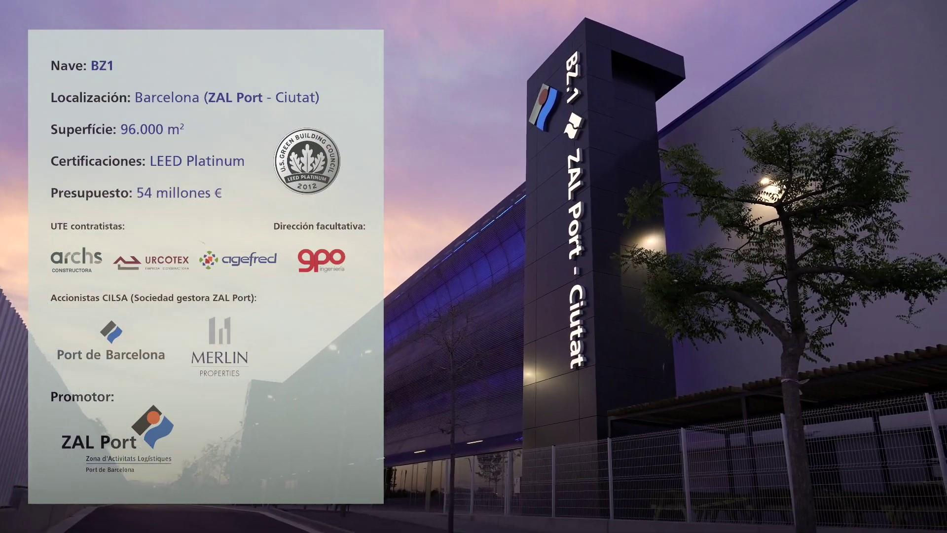 BZ1 ZAL Port Ciutat | Certificado Leed Platinum | Construcción de naves industriales