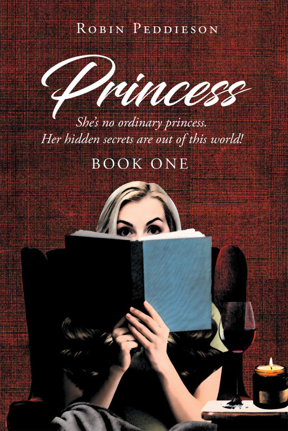 Princess, Book One by Robin Peddieson