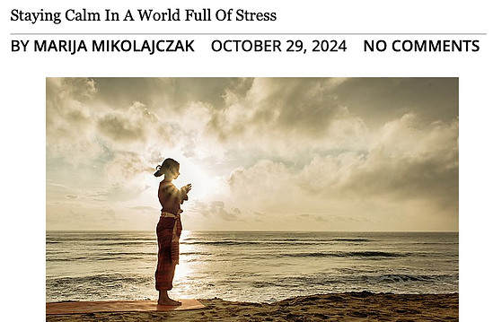Staying Calm in a World Full of Stress