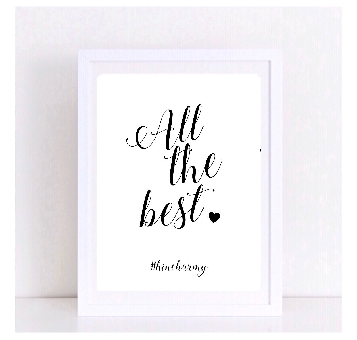 ALL THE BEST (HINCH ARMY)