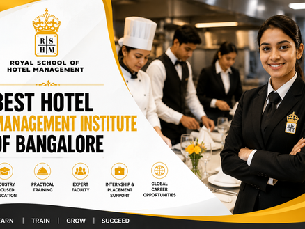 Best Hotel Management Institute of Bangalore | Royal School of Hotel Management