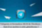 Telegram et le marketing de réseau