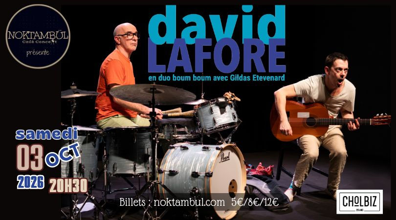 David Lafore・Duo Boum Boum avec Gildas Etevenard