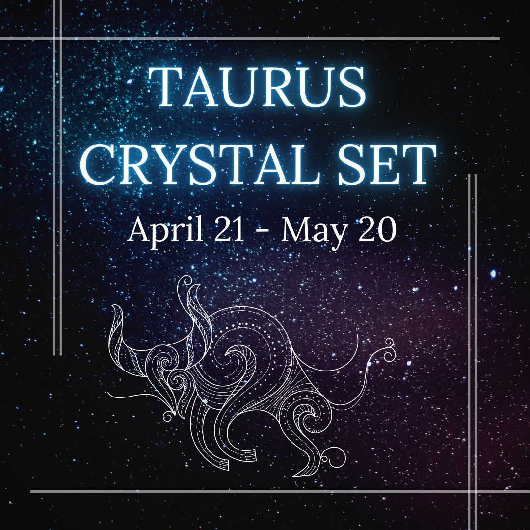 Taurus Crystal Set