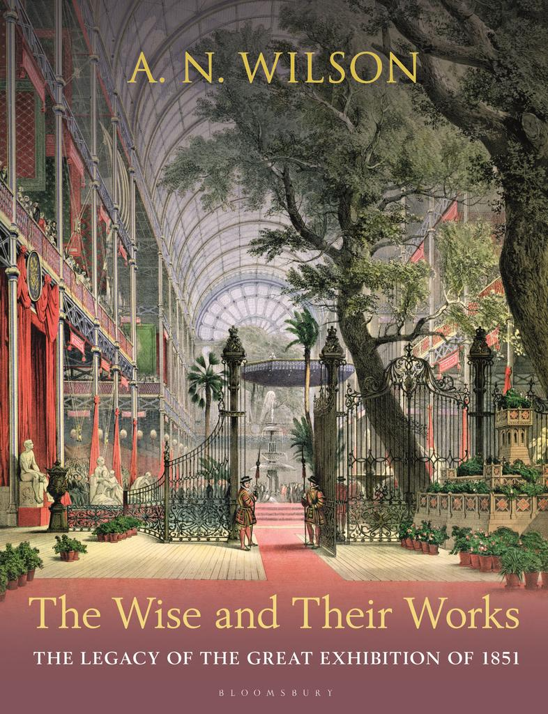 2026 IWLF A N Wilson The Wise and Their Works - Jacket Image.png