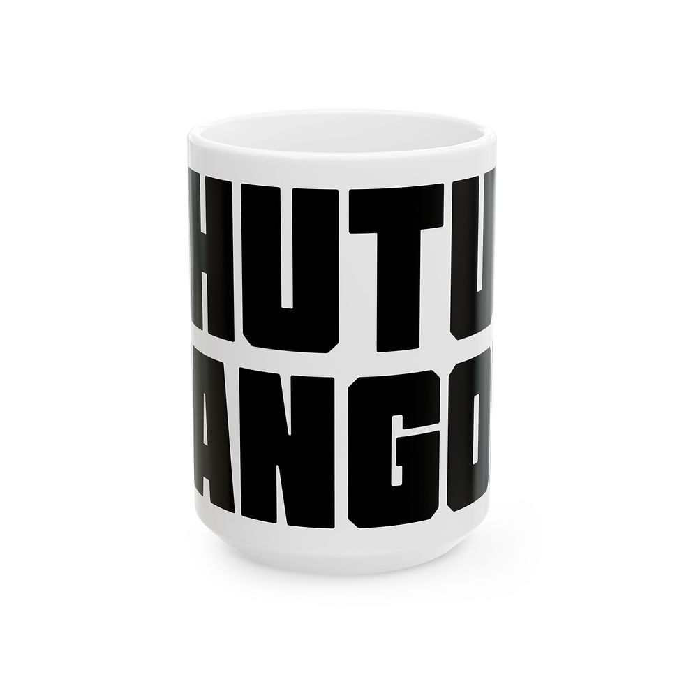 Thumbnail: SHUTUP HANGON Mug – Fuel the Grind 