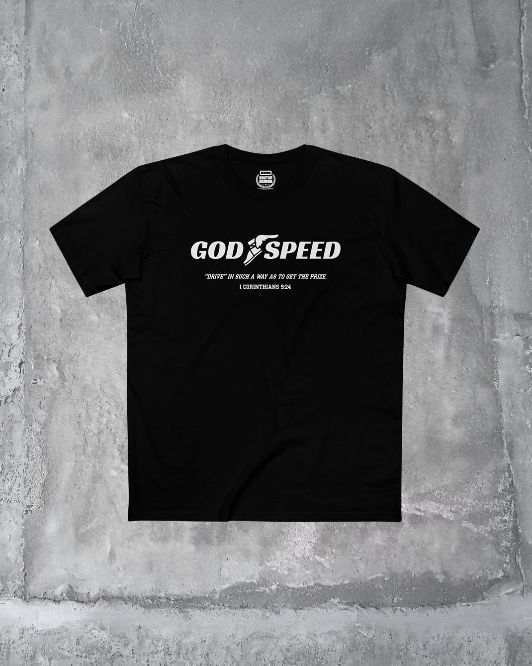 GOD SPEED Tee - Drive in such a way as to get the prize.