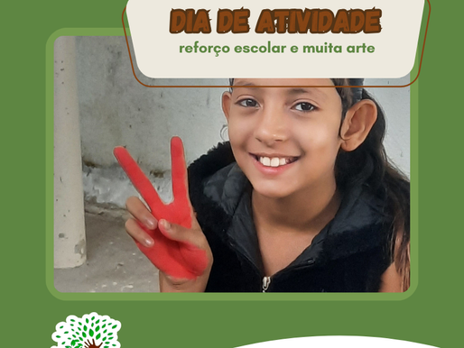 Dia de Atividade - Reforço Escola e Muita Arte