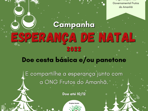 CAMPANHA ESPERANÇA DE NATAL 2022