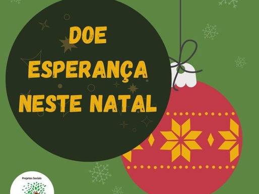 DOE ESPERANÇA NESTE NATAL