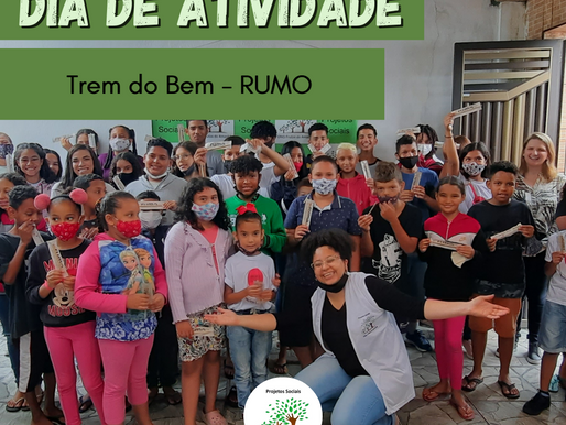 DIA DE ATIVIDADE NA ONG FRUTOS DO AMANHÃ COM OS VOLUNTÁRIOS DO TREM DO BEM - EMPRESA RUMO