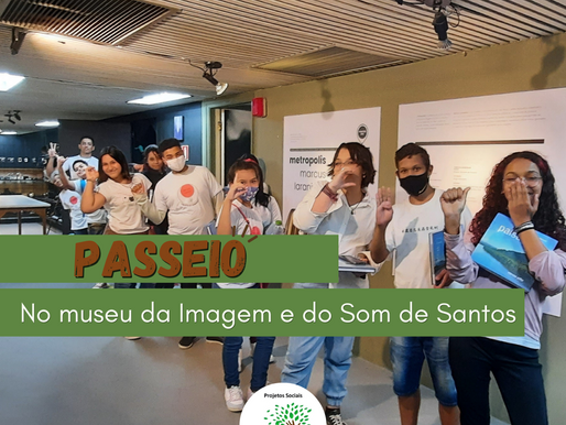 PASSEIO NO MISS - MUSEU DA IMAGEM E DO SOM DE SANTOS