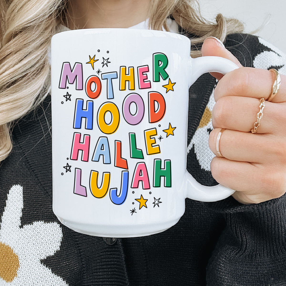 Motherhood hallelujah