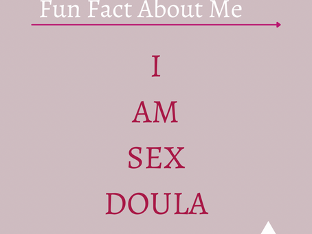 Fun Fact: Sex Doula