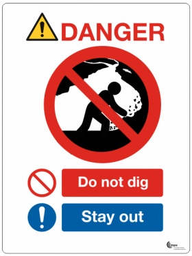 Do Not Dig Stay Out