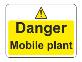 Danger - Mobile Plant