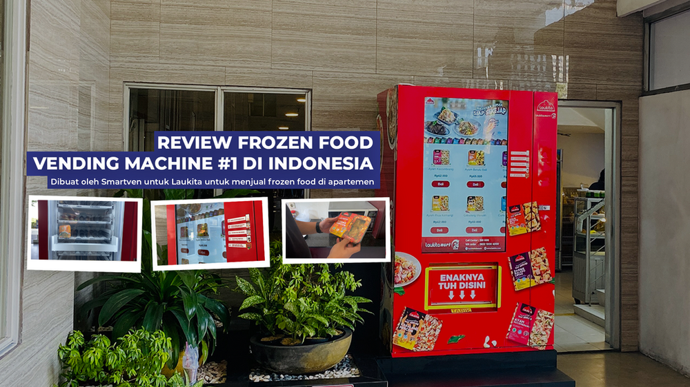 Berita & Promosi terbaru vending machine Review Frozen food Vending Machine 1 di Indonesia