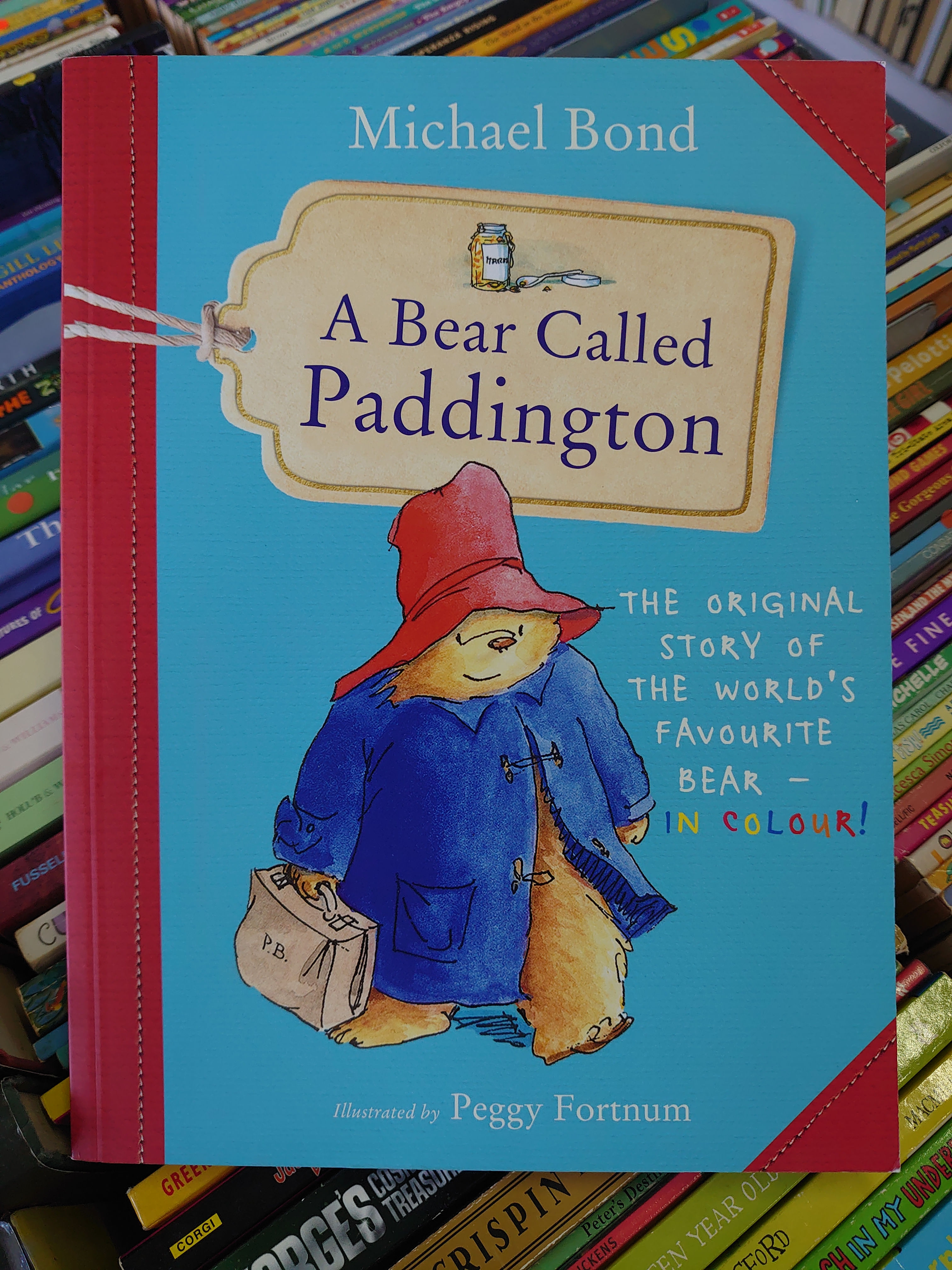 A Bear Called Paddington (Michael Bond, Peggy Fortnum)