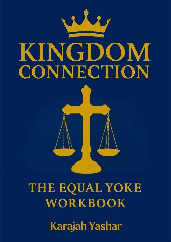 Kingdom Connection: The Equal Yoke Workbook