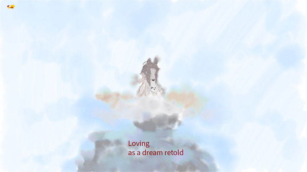A person embraces a horse amidst cloud-like blue shades. Text below reads, "Loving as a dream retold." Dreamy, serene mood.