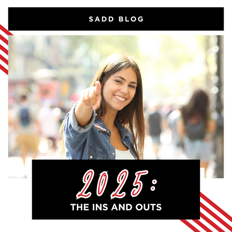 2025: What’s In & Out?