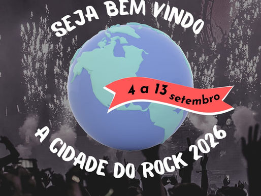 SEJA BEM VINDO Á CIDADE DO ROCK 2026